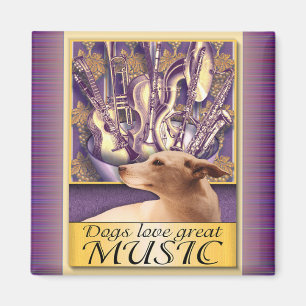 Dogs love great MUSIC Magnet