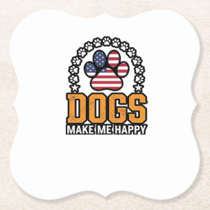 Dogs Make Me Happy Patriotic Paw Vintage Shirt Des Paper Coaster