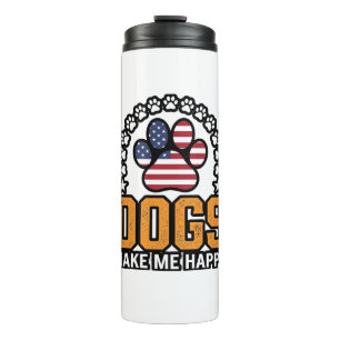 Dogs Make Me Happy Patriotic Paw Vintage Shirt Des Thermal Tumbler