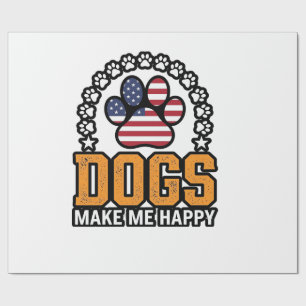 Dogs Make Me Happy Patriotic Paw Vintage Shirt Des Wrapping Paper