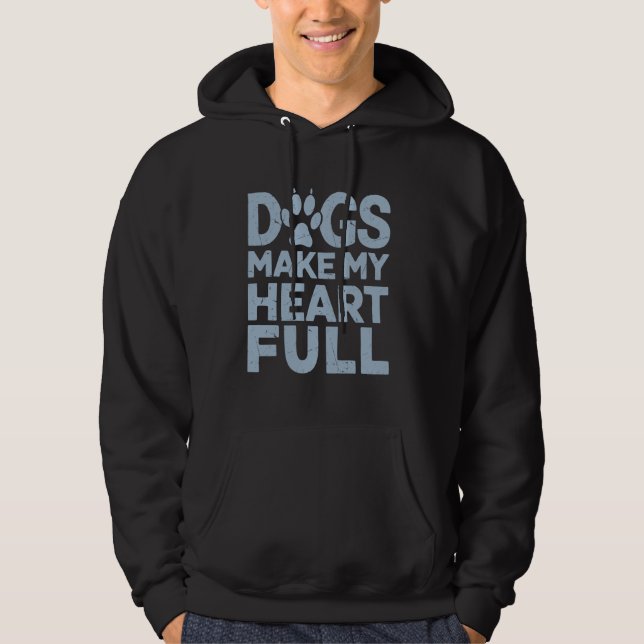 Dogs Make My Heart Full Dog Grandma Hoodie (Front)