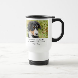 Dogs make our life hole Commuter Mug