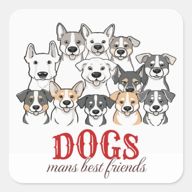 Dogs Man's Best Friend" Cute Cartoon Dog Group  Square Sticker (Front)