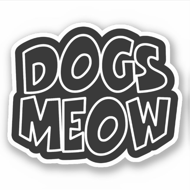 Dogs Meow (Front)