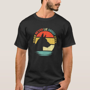 Dogs Never Lie About Love Doberman Dog Retro Sunse T-Shirt