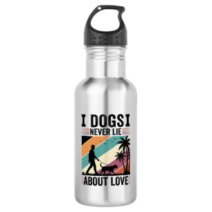 Dogs Never Lie About Love Vintage Walking Dog Desi 532 Ml Water Bottle