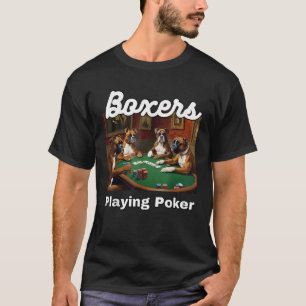 Dogs Playing Poker Boxers Dog Boxer Card Game Card T-Shirt