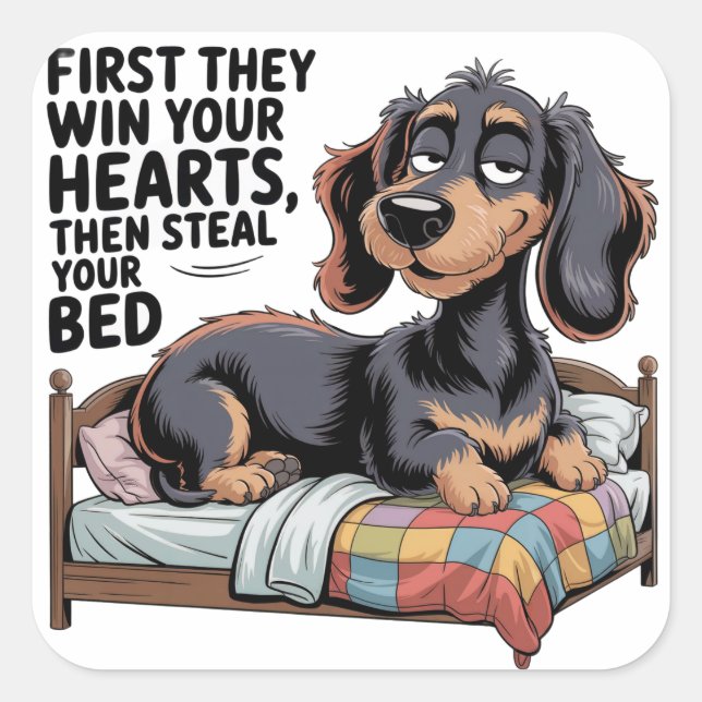 DOGS STEAL YOUR BED  SQUARE STICKER (Front)