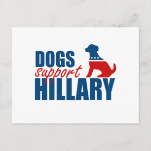 DOGS SUPPORT HILLARY.png Postcard