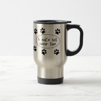 Dog's Tail Never Lies Mug