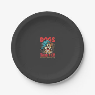 Dogs Teach Us Important Life Lessons Puppy Paper Plate