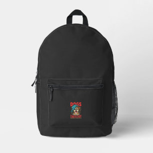 Dogs Teach Us Important Life Lessons Puppy Printed Backpack