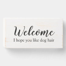 Dogs Welcome Sign, Pet Sign, Dog Sign