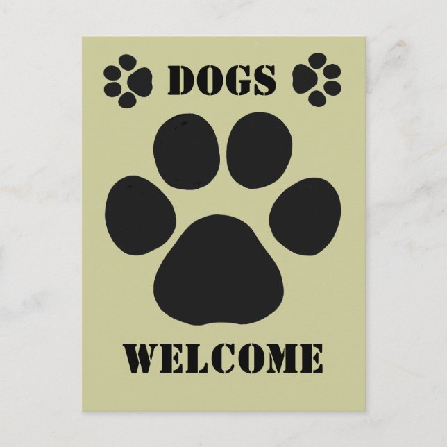 Dogs Welcome Sign Postcard (Front)