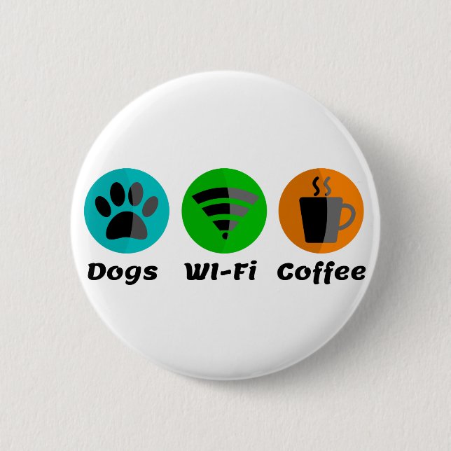 Dogs Wi-Fi And Coffee 6 Cm Round Badge (Front)