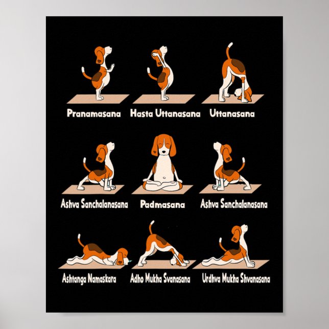 Dogs Yoga - Exercises Poses Lance Meditative Fun  Poster (Front)