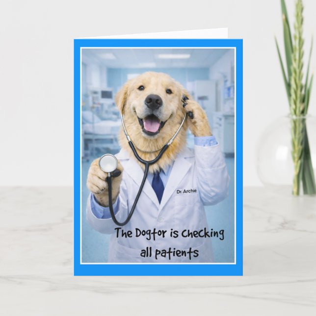 Dogtor Checking On You Get Well Card  ST-3 (Front)
