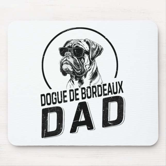 Dogue De Bordeaux Dad Dog Owner For Men Funny Dog  Mouse Mat (Front)