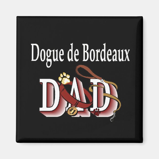 Dogue de Bordeaux dad Magnet (Front)