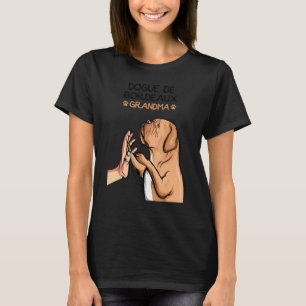 Dogue de Bordeaux Dog Grandma Women T-Shirt