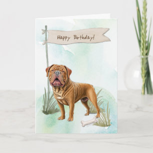 Dogue de Bordeaux Dog Outdoors Under Birthday Sign Card