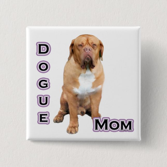 Dogue Mum 4 - Button (Front)