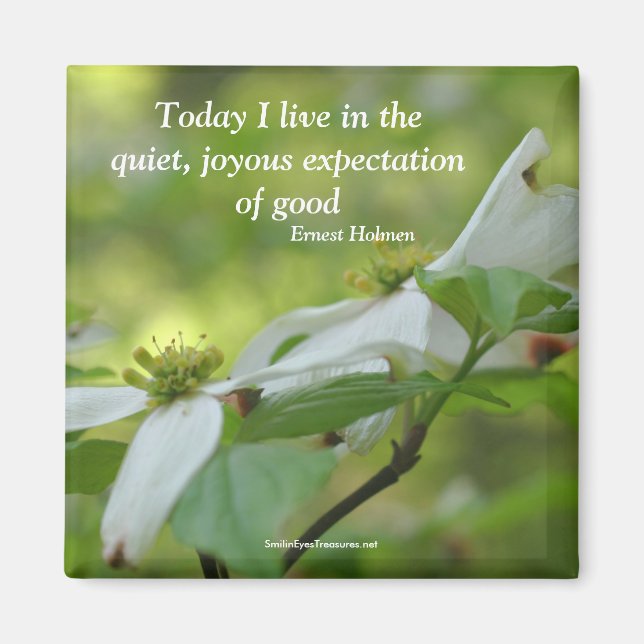 Dogwood Flower Goodness Quote Magnet (Front)