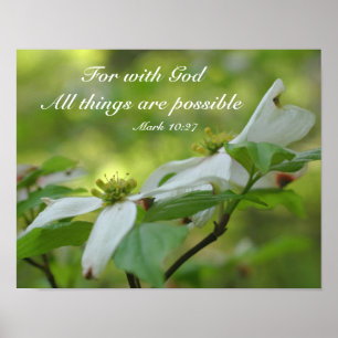 Dogwood With God Bible Quote Inspirational  Poster