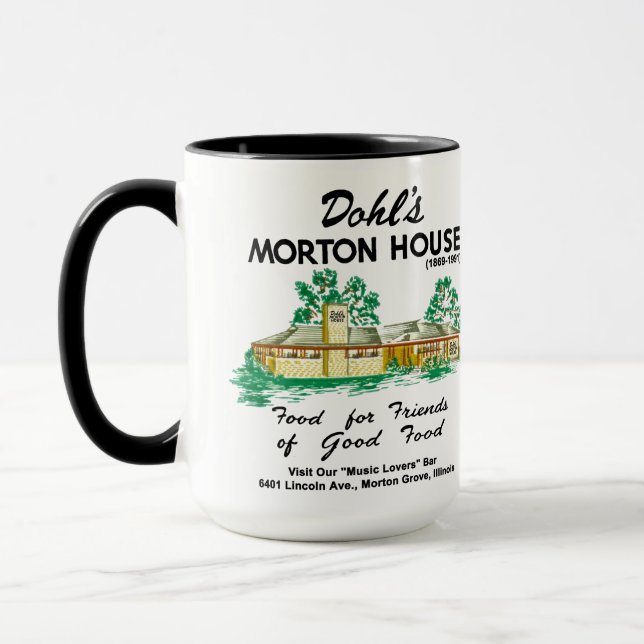 Dohl's Morton House Restaurant, Morton Grove, IL Mug (Left)