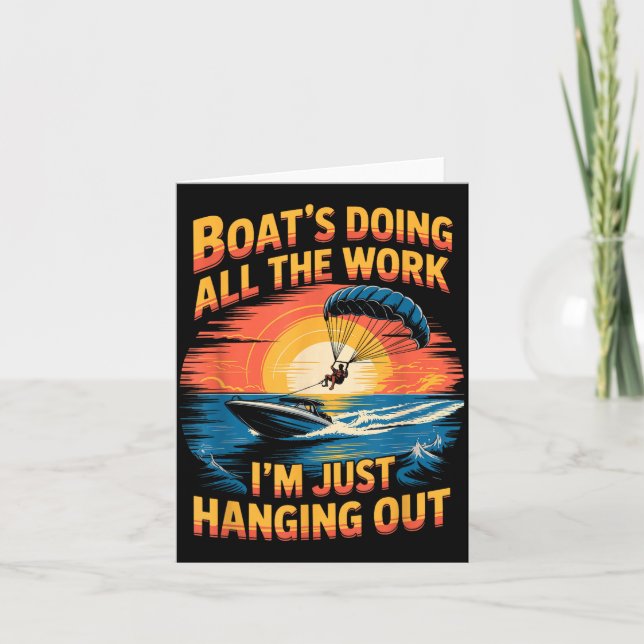 Doing All The Work Parasailer Paragliding Parasail Card (Front)