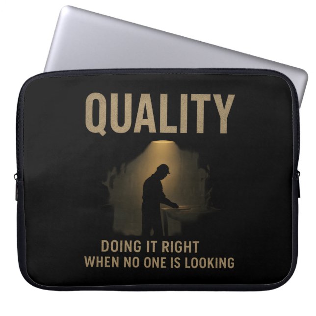 Doing It Right - Quality Engineer Motivation Laptop Sleeve (Front)
