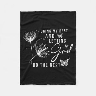 Doing My And Letting God Do The Rest, Bible Quote  Fleece Blanket