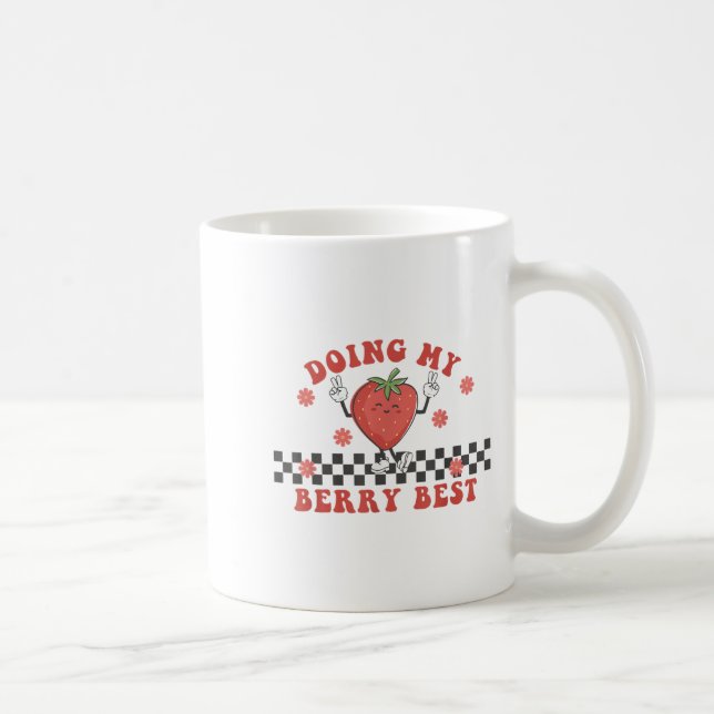 Doing My Berry Strawberry Motivation Insred Groovy Coffee Mug (Right)