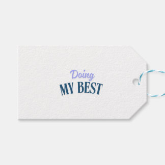 doing my best  gift tags
