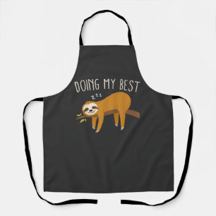Doing My Best Sloth T-Shirt Apron