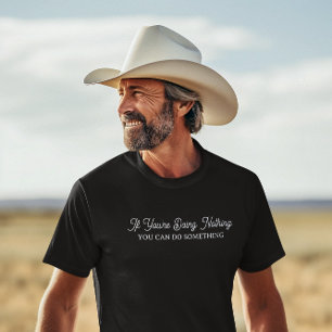 Doing Nothing Doing Something   Funny Retirement T-Shirt