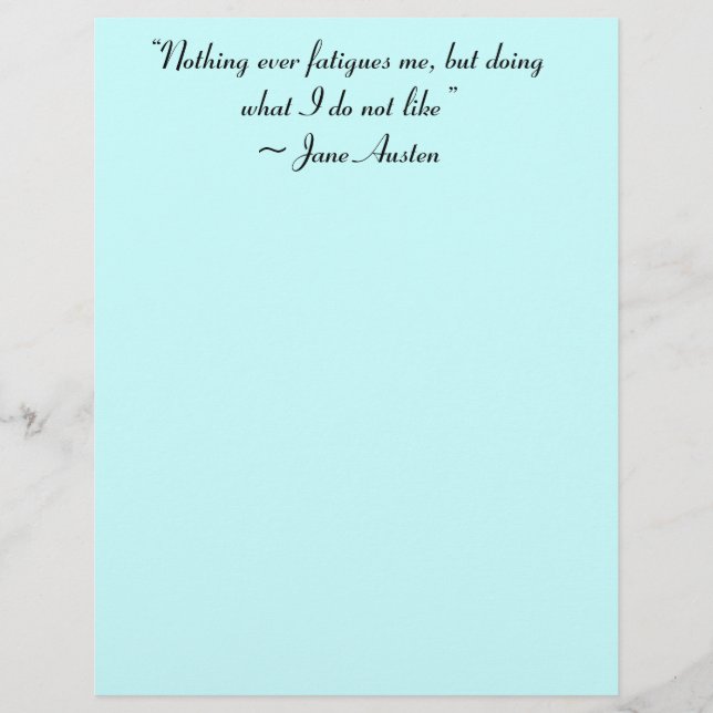 Doing What I Do Not Like Jane Austen Quote (Front)