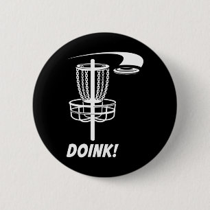 Doink! Disc Golf Funny Frisbee Park Outdoors Games 6 Cm Round Badge
