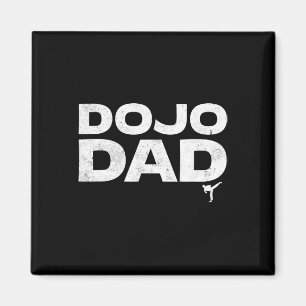 Dojo Dad Martial Arts Funny Father's Day Gift For  Magnet