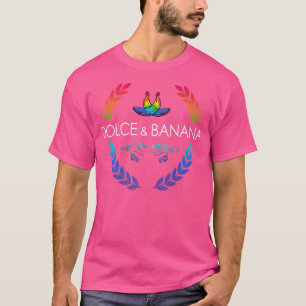 Dolce And LGBTQ Banana Funny Pride Graphic Cute Ra T-Shirt