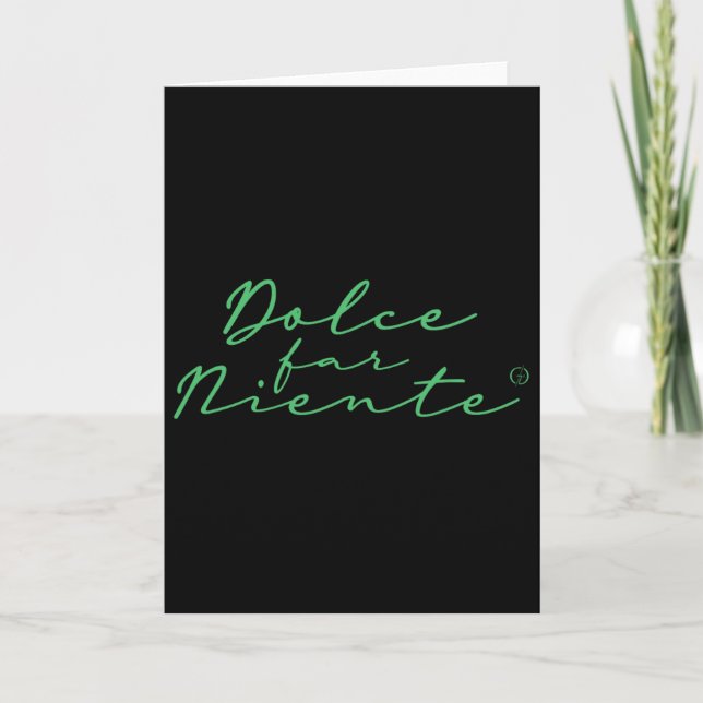 Dolce Far Niente #9 - Peaceful Vacation  Card (Front)