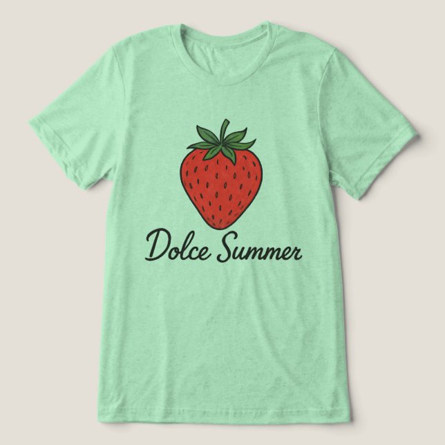 Dolce Summer Tri-Blend Shirt (Design Front)