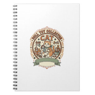 Doll Toy Collector Cat Doll Toy Collector Cat Vint Notebook