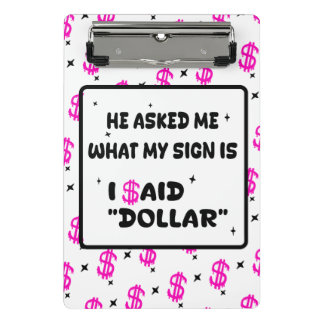 Dollar Is My Sign – Hot Pink Hustle Design Mini Clipboard