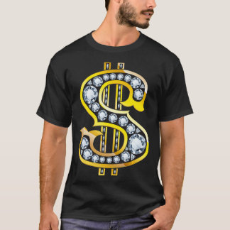 Dollar Sign Cool More Cash Funny Gift1 T-Shirt