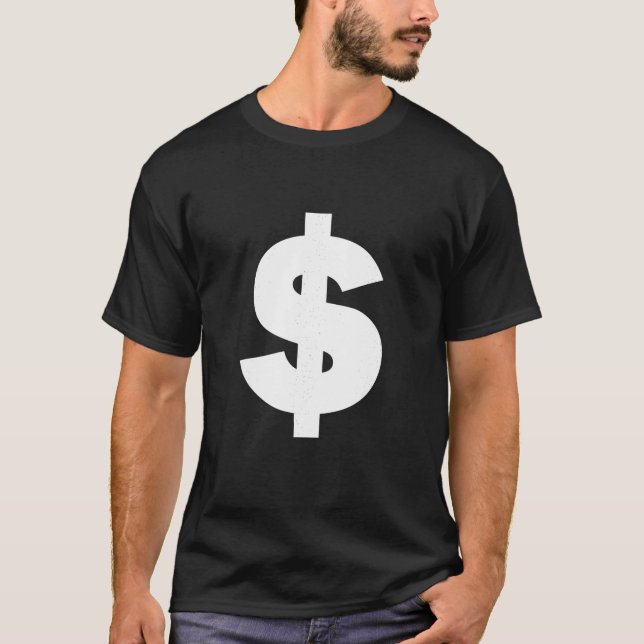 Dollar Sign Money cash dollars symbol tee shirt gi (Front)