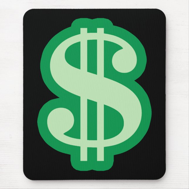 Dollar Sign Mouse Mat (Front)