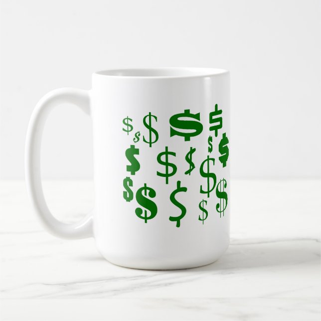 Dollar signs coffee mug (Left)