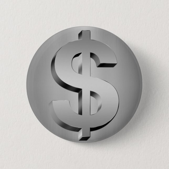 dollar symbol 6 cm round badge (Front)