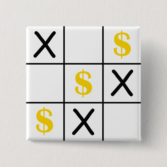 Dollar Tic Tac Toe 15 Cm Square Badge (Front)